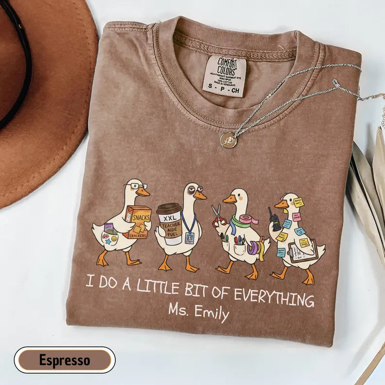 Personalized Teacher Assistant Shirt, Funny Ducks School Secretary Tee, Comfort Colors Custom Para Educator Gift, I Do A Little Bit of Everything Custom Shirt