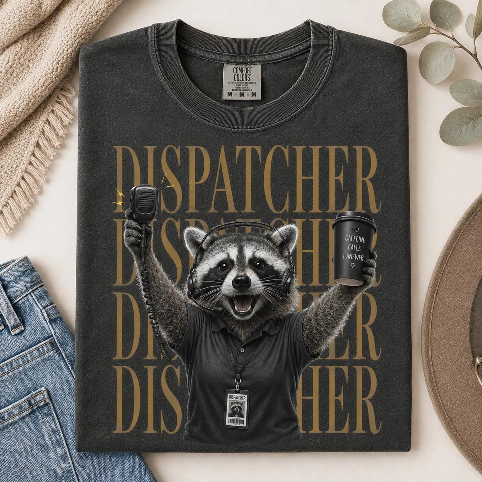Funny 911 Dispatcher Shirt, Raccoon Dispatcher Tee, Telecommunicator Gift, Comfort Colors Police Dispatcher Top, Night Shift Worker Gift