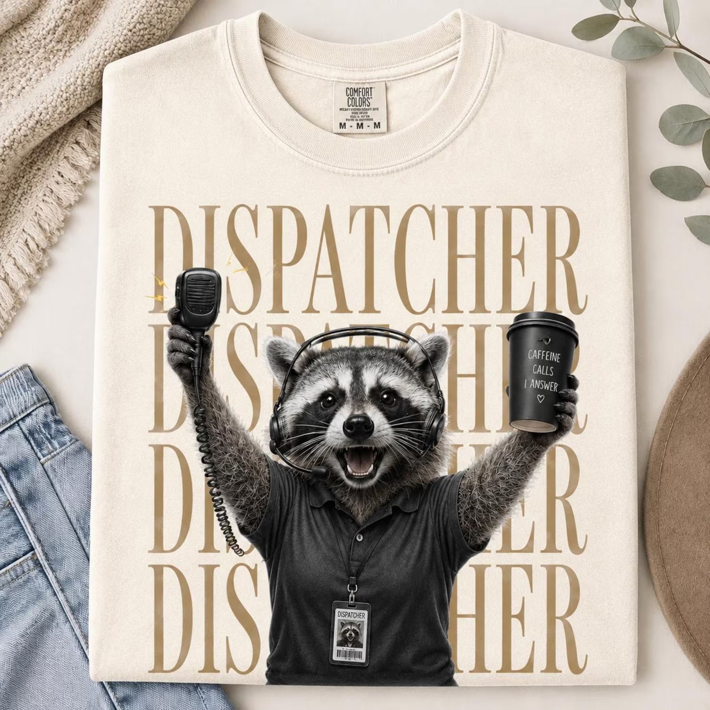 Funny 911 Dispatcher Shirt, Raccoon Dispatcher Tee, Telecommunicator Gift, Comfort Colors Police Dispatcher Top, Night Shift Worker Gift
