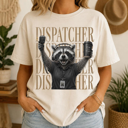 Funny 911 Dispatcher Shirt, Raccoon Dispatcher Tee, Telecommunicator Gift, Comfort Colors Police Dispatcher Top, Night Shift Worker Gift